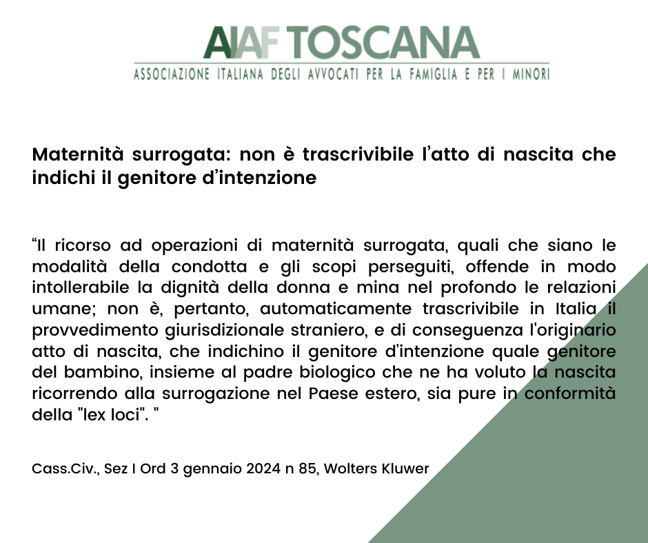 Rassegna giurisprudenziale: Maternità surrogata: non è trascrivibile l’atto di nascita che indichi il genitore d’intenzione